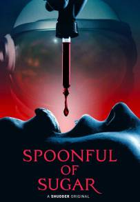 Spoonful of Sugar [HD] (2022)