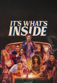It's What's Inside [HD] (2024)