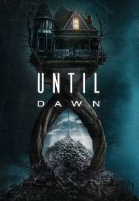 Until Dawn - Fino all'alba [MD/TS] (2025)