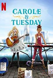 Carole and Tuesday [] (2019)